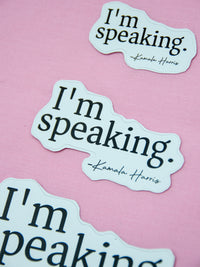 I'm Speaking Kamala Harris Sticker Gift, Perfect Gift for Female Empowerment and Girl Bosses, Feminist Quote Gift