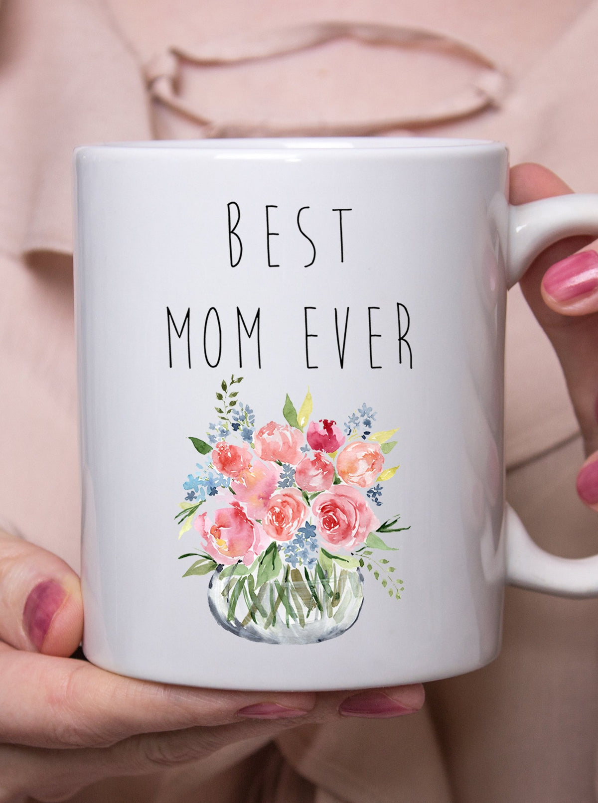 Best Mom Ever Mother's Day Mug,Happy Mother's Day Gift,Gift for Mom,Mom Floral Spring Coffee Mug,Mother's Day Mug for friend,Made in USA
