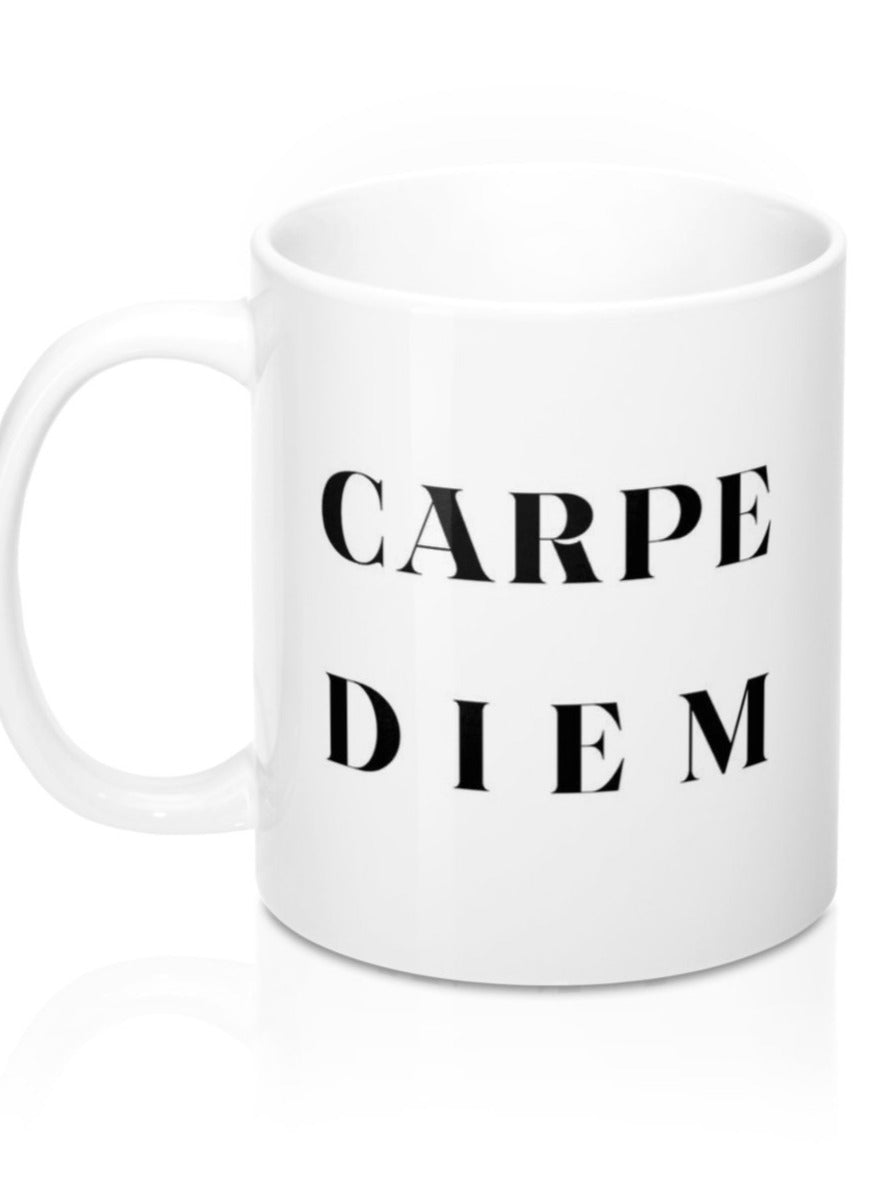 Carpe Diem Seize the Day High Quality Durable Coffee Mug Gift