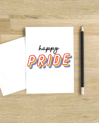 Happy Pride LGBTQ Rainbow Greeting Card,LGBTQ Pride Card,Gay Pride Rainbow Card,Celebrate Pride Month,Pride Month Card, Made in USA Happy is in black lettering and Pride is in rainbow color fashion