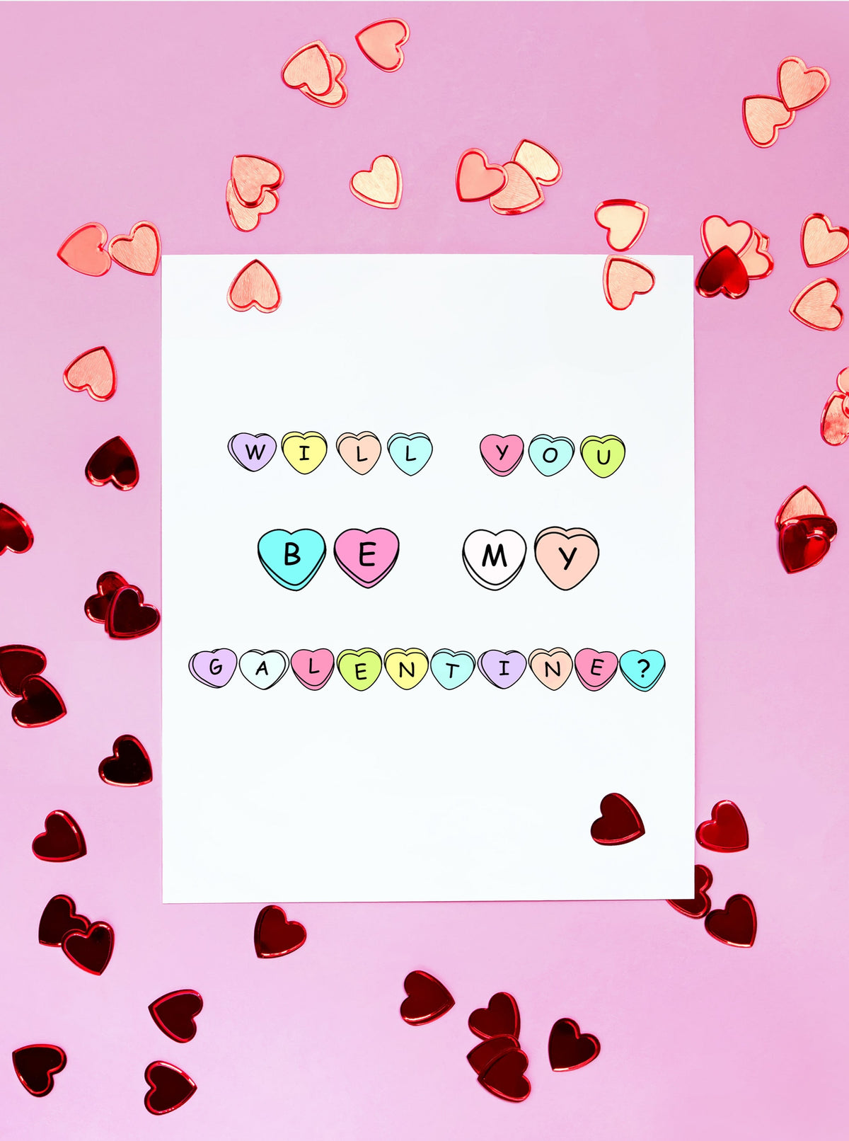 will you be my galentine? written out in colorful heart candy on white greeting card