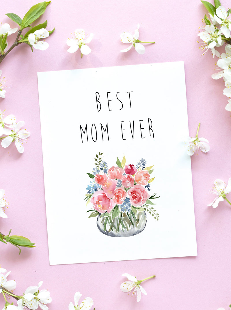 Best Mom Ever Mother's Day Card,Happy Mother's Day Blank Card,Mum Day Card,Floral Spring Card,Mom Card,Mother's Day Card for friend,Made in USA